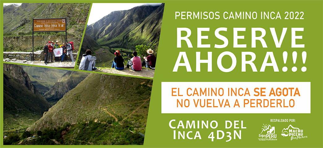 CAMINO DEL INCA TOUR 2022