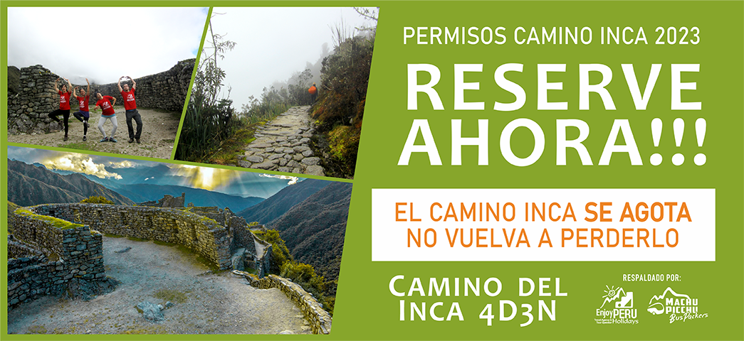 CAMINO DEL INCA TOUR 2023