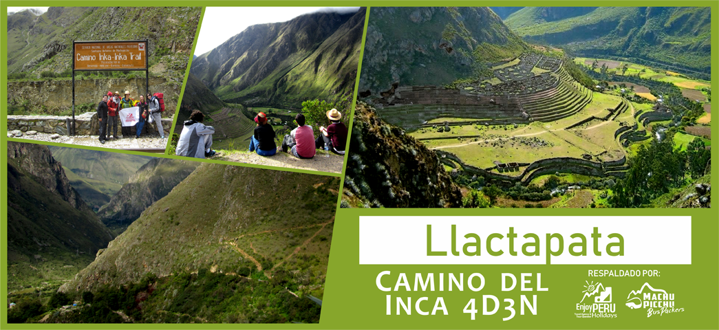 Llactapata Camino Inca Clásico 4 días y 3 noches