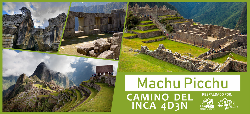 Machu Picchu Camino Inca Clásico 4 días y 3 noches
