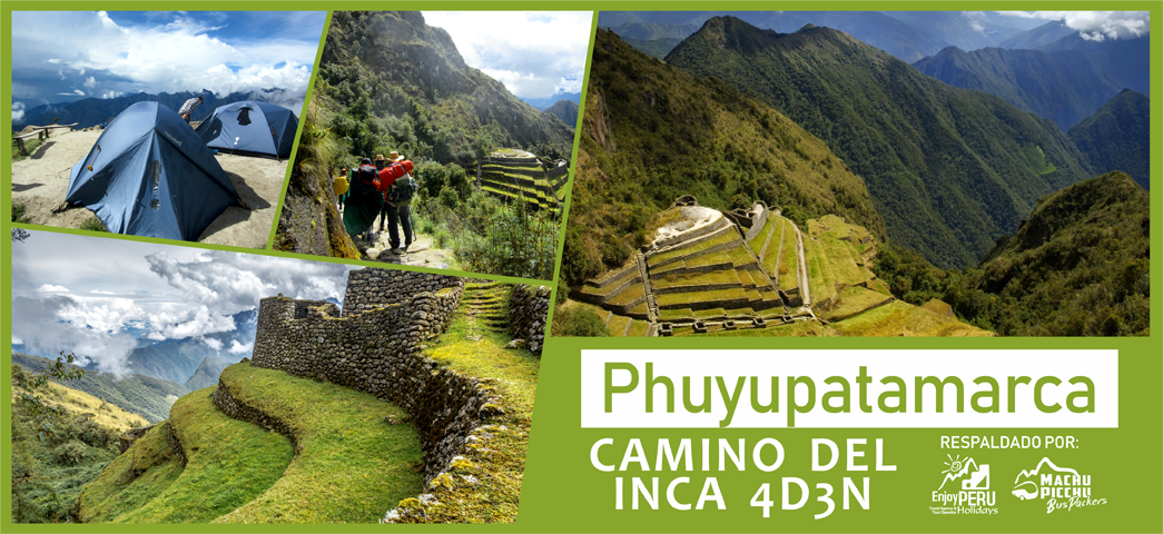 Phuyupatamarca Camino Inca Clásico 4 días y 3 noches