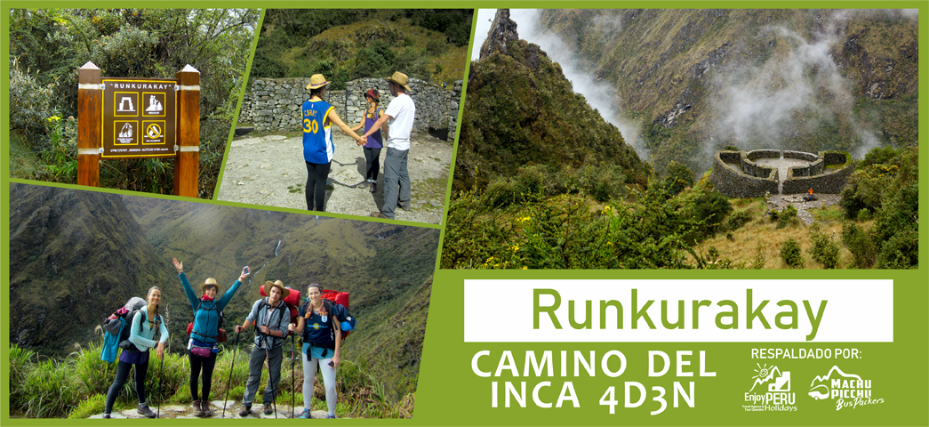 Runkurakay Camino Inca Clásico 4 días y 3 noches