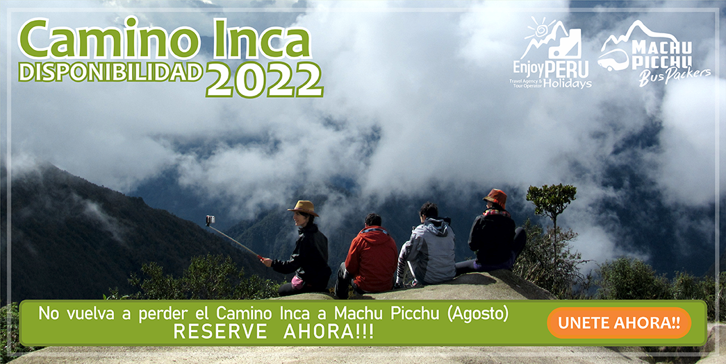Tour Camino del Inca 2022 Agosto