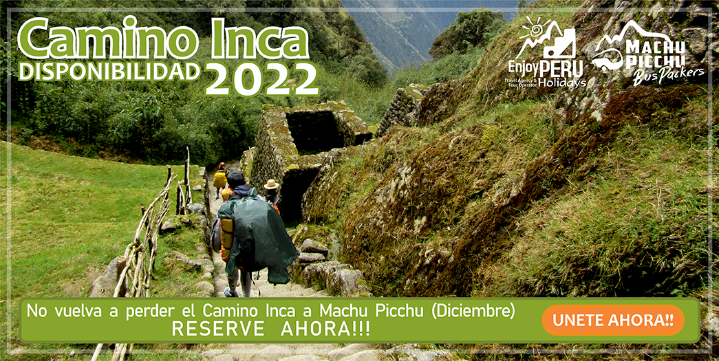 Tour Camino del Inca 2022 Diciembre