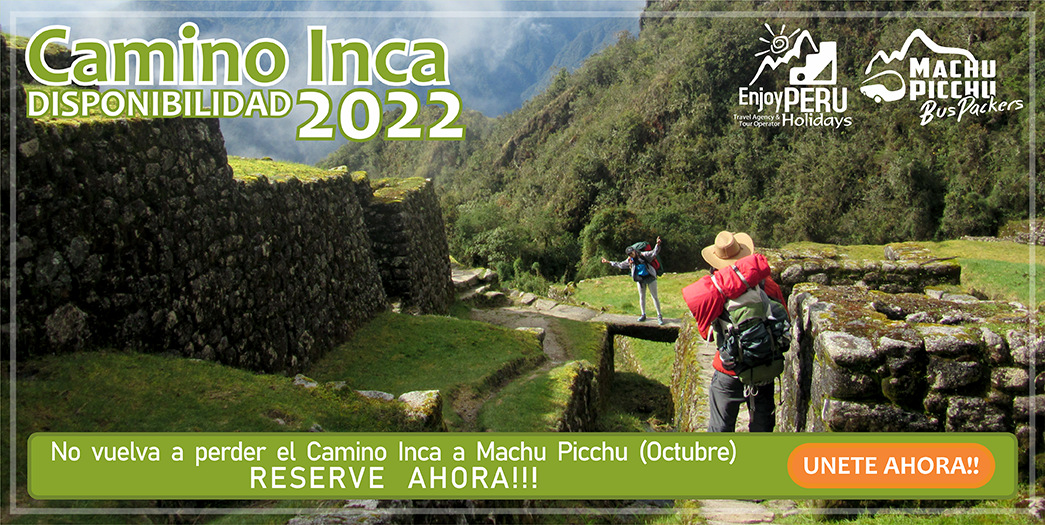 Tour Camino del Inca 2022 Octubre
