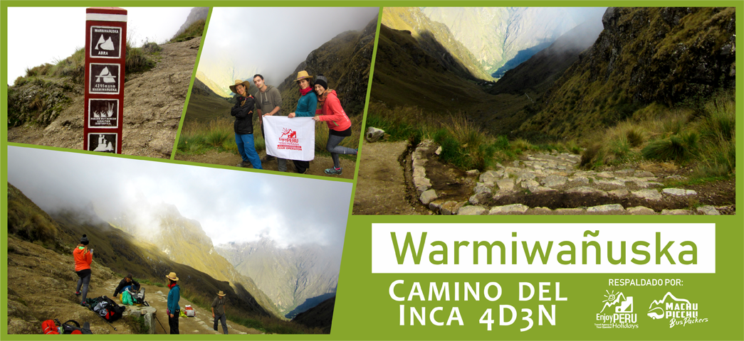 Warmiwañusca Camino Inca Clásico 4 días y 3 noches